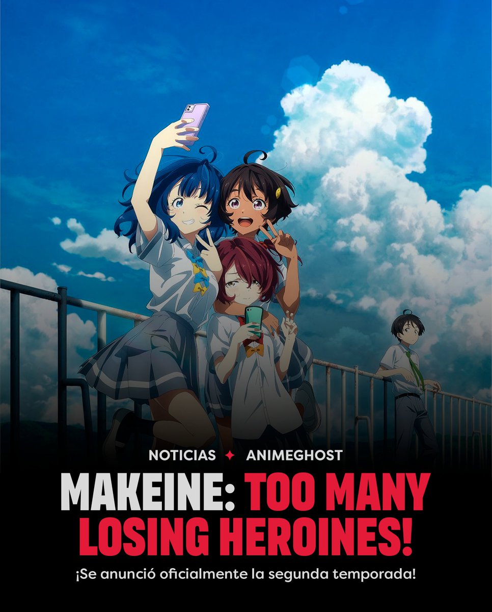 AnimeGhostES's tweet photo. "Makeine: Too Many Losing Heroines!" ¡Se anunció oficialmente la segunda temporada! https://t.co/ENBSVIDYdJ