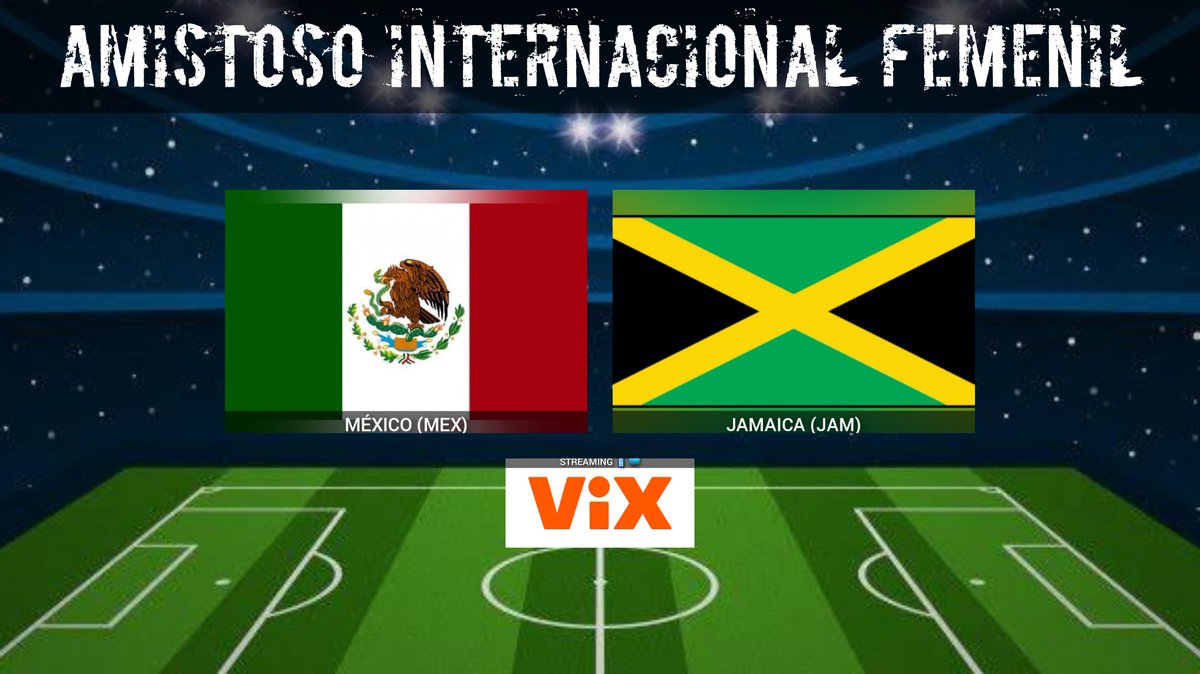 TVDELDEPOR1's tweet photo. Amistoso Internacional Femenil | Fecha FIFA
México 🆚 Jamaica
20:30 HRS ET
📱💻 @VIX USA
🎙️ @Tamedamus
🎙️ @ramon_aranza
🎙️ @Geo_Gonzalez
#EllasEnViX | #MEXJAM https://t.co/Xw4xPSeK6e