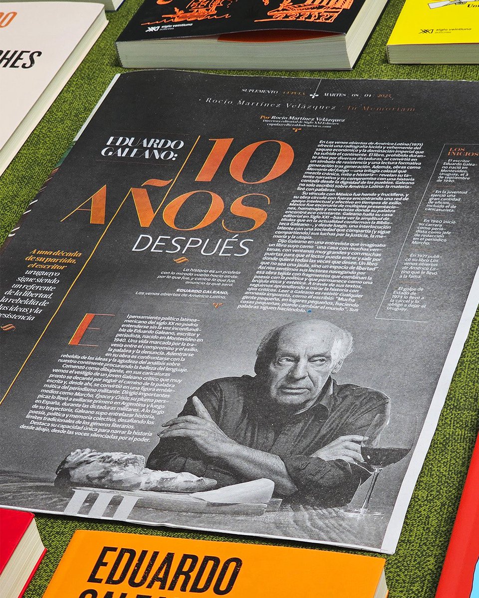 sigloxximex's tweet photo. El 13 de abril de 2015 falleció Eduardo Galeano. A 10 años de su partida, el suplemento cultural Cúpula, de @heraldodemexico, dedica sus páginas al narrador, poeta, caricaturista y periodista que con su pluma nunca dejó de denunciar, soñar, amar y resistir. https://t.co/jfRNaiIbco