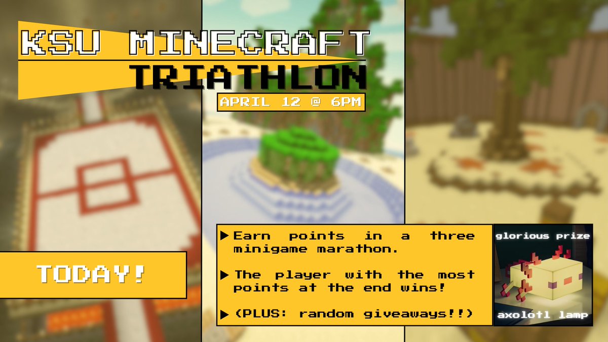 The Minecraft Mini-Game Triathlon begins TODAY at 6 PM - Survival Games, Spleef, and Classic Speedrun!

A glorious axolotl lamps awaits... 
It could be yours, if you participate! 🏆

Last chance to register!
start.gg/tournament/gam…

KSU Minecraft Discord: 
discord.gg/7xWVtaDvzK