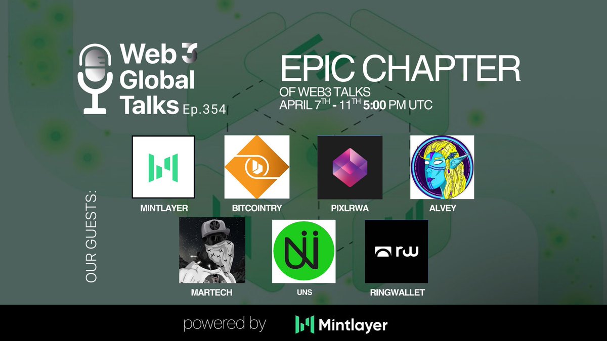 📻 #GM - Join us for Wednesday's Web 3 Global Talks! 

🎙️  Our Guests: <a href="/mintlayer/">Mintlayer</a>, <a href="/Bitcointrycom/">Bitcointry</a>, <a href="/PIXLRWA/">PIXLRWA</a>, <a href="/AlveyChain/">Alvey</a>, <a href="/martechnetworks/">MarTech Networks</a>, <a href="/_unsofficial_/">UNS</a>, <a href="/ringwallet/">Ringwallet - Wearable Hardware Wallet</a> 

x.com/i/spaces/1ypJd…
