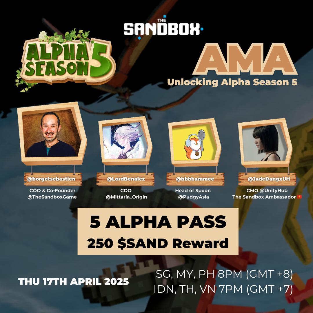 🎙️ OFFICIAL AMA: Alpha Season 5 is ON! 
The wait is finally over — the rescheduled Alpha Season 5 AMA is locked in! 
Get ready to uncover what’s next in <a href="/TheSandboxGame/">The Sandbox</a> with <a href="/borgetsebastien/">Sebastien 🏞</a> 🚀

Together with:
🦖 <a href="/LordBenalez/">LordBenalez</a> (Mittaria Origin)
🐧 <a href="/bbbbammee/">BammBamm</a> (Pudgy Asia)
🎮