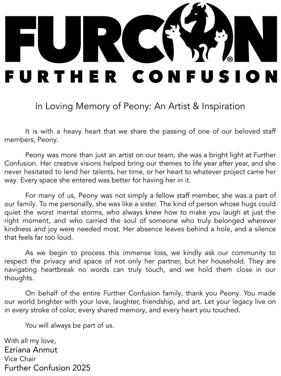 furcon's tweet photo. We lost a member of our staff family today.

Peony was a gifted artist, and a sister to many of us.

Her warmth, laughter, and creativity shaped our con in countless ways.

She will be deeply missed, but never forgotten. https://t.co/r0yGnIhZRR