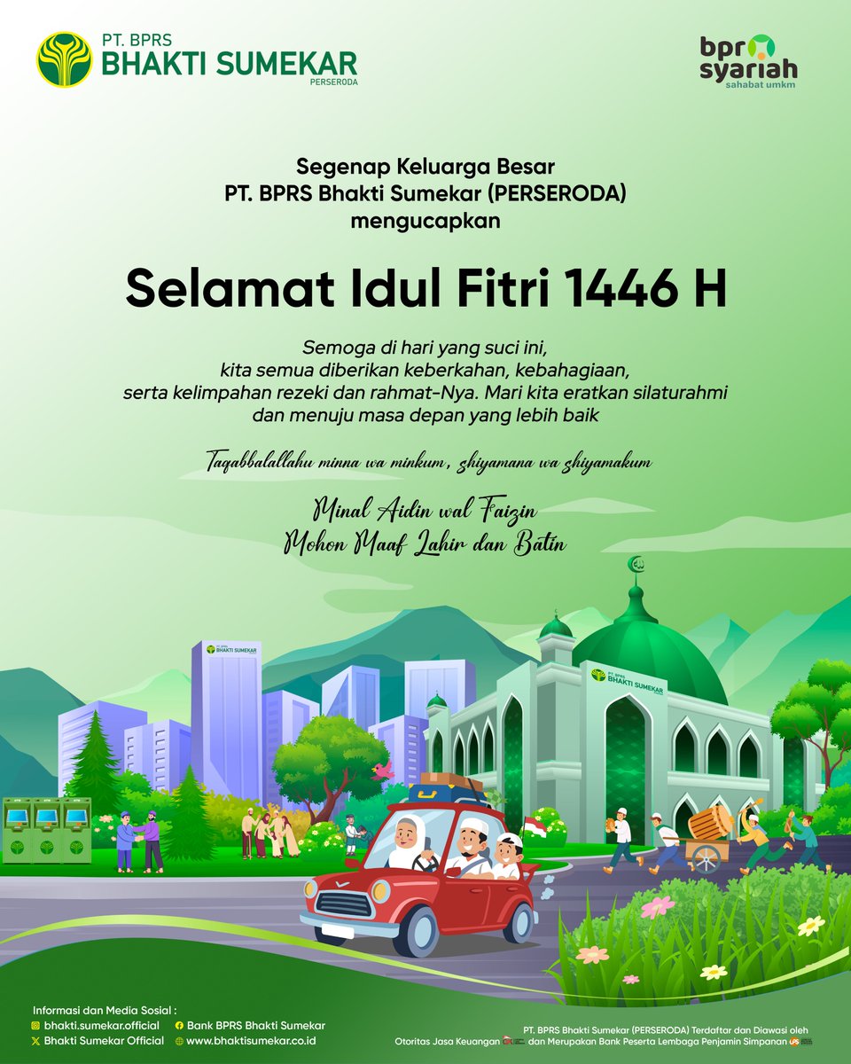 SumekarOfficial's tweet photo. ⭐Selamat Hari Raya Idul Fitri 1446H⭐

#bhaktisumekar #bprsbhaktisumekar #bprsbs #mitradalambermuamalah #idulfitri1446h https://t.co/SCppAMfFxN