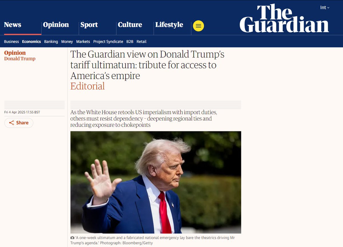 Echinanews's tweet photo. #GlobalViews On April 4, The Guardian published an article, arguing that the #US tariffs and economic nationalism are not about correcting trade imbalances but coercing others into accepting American economic dominance without sacrificing US domestic advantage.
"The US empire still earns – but now demands more and spends less... For other major economies, including the #UK, the task is not to replicate American leverage, but to reduce dependence on it – by deepening regional integration, investing in technological autonomy and limiting exposure to US-controlled chokepoints in finance, tech and defence."