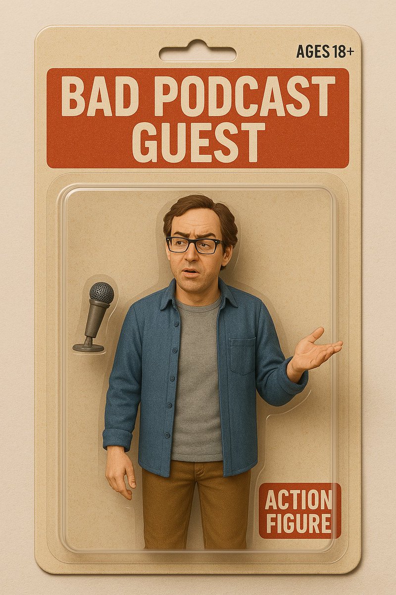 PodtasticA's tweet photo. The “Bad Podcast Guest” action figure just dropped:
•No mic
•Talks in circles
•Pitches their course mid-interview
•Thinks they’re the star
•Never promotes the episode

Now with 0% self-awareness.

#podcasting #podcastguest #podcasterproblems https://t.co/VnBVwDOtH5