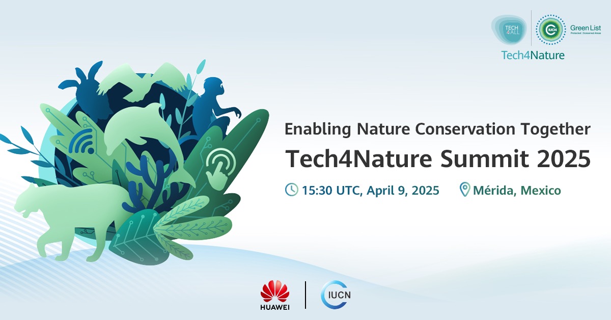 Huawei's tweet image. Get ready for the #Huawei-@IUCN #Tech4Nature Summit starting April 9, 15:30 UTC in Mexico!

Discover how the Tech4Nature initiative has developed innovative solutions for nature conservation efforts and the future steps on the Tech4Nature journey.

Join us for insightful keynotes…