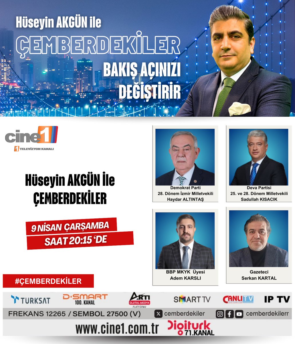 Hüseyin Akgün ile #Çemberdekiler 'in yeni bölümü, 9 Nisan Çarşamba akşamı saat 20:15'de <a href="/cine1tv/">CİNE1</a>
ekranlarında! Konuklarımızla birlikte gündemi değerlendireceğimiz #CanlıYayın ’da sizlerle olacağız.

Konu Başlıklarımız:
1- Özgür Özel'in Kurultay Konuşması Siyaseti Karıştırdı!