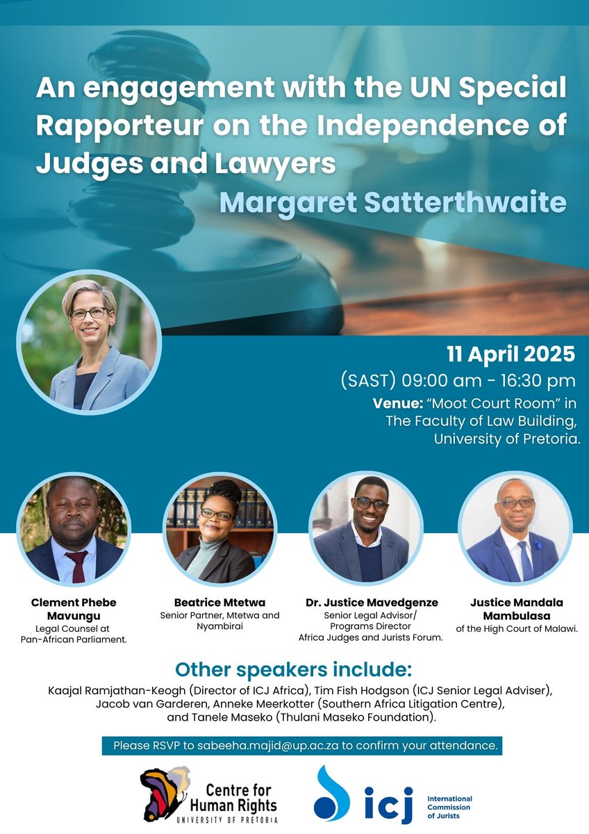 ICJ_Africa's tweet image. Join us for “The Independence of Judges and Lawyers in #Africa”—a special engagement w/ UN Special Rapporteur on the independence of judges and lawyers, hosted by @ICJ_org &amp;amp; @UPLawFaculty
🗓11 April 2025 | 09:00–16:30 SAST
📍Moot Court Room, Faculty of Law, University of Pretoria