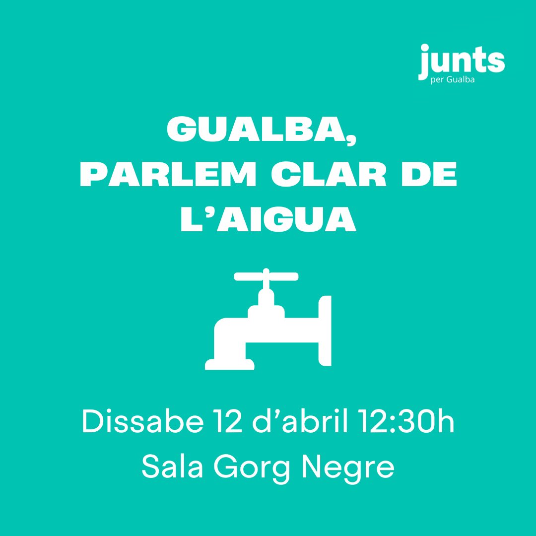 JuntsperGualba's tweet photo. Aquest dissabte a les 12:30h, a la Sala Gorg Negre parlarem clar del problema de l’aigua a #Gualba. Prou de faltar a la veritat i de mala gestió per part de @gualbainfo. Vine i informa’t del que està passant amb l’aigua. https://t.co/yTkdvThY0h