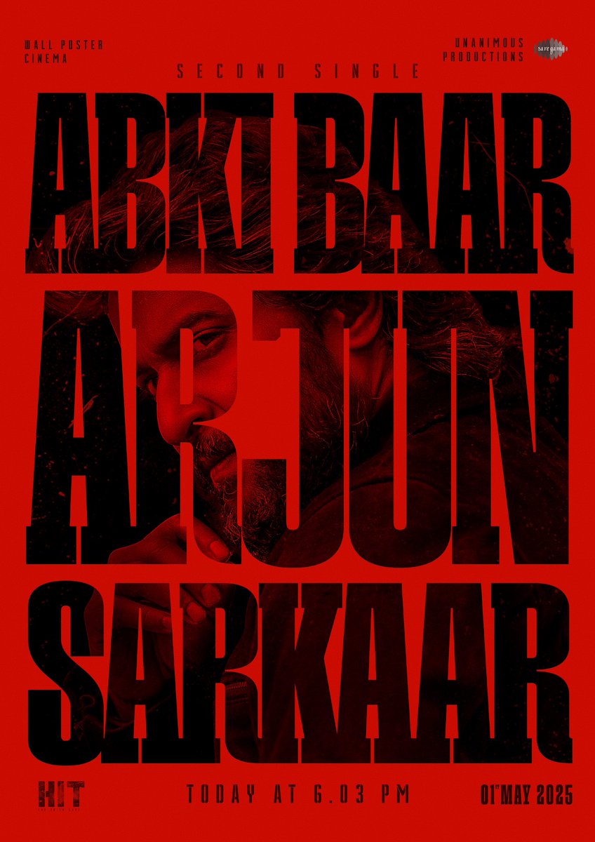 PChendrakanth's tweet photo. #HIT3 Second Single #AbkiBaarArjunSarkaar out today at 6.03 PM ❤‍🔥
Get ready for the adrenaline pumping slogan 💥💥
A @MickeyJMeyer musical ✨

In cinemas worldwide on 1st MAY, 2025.

Natural Star @NameisNani @KolanuSailesh @SrinidhiShetty7  @MickeyJMeyer @SJVarughese https://t.co/IV39OkT8HH