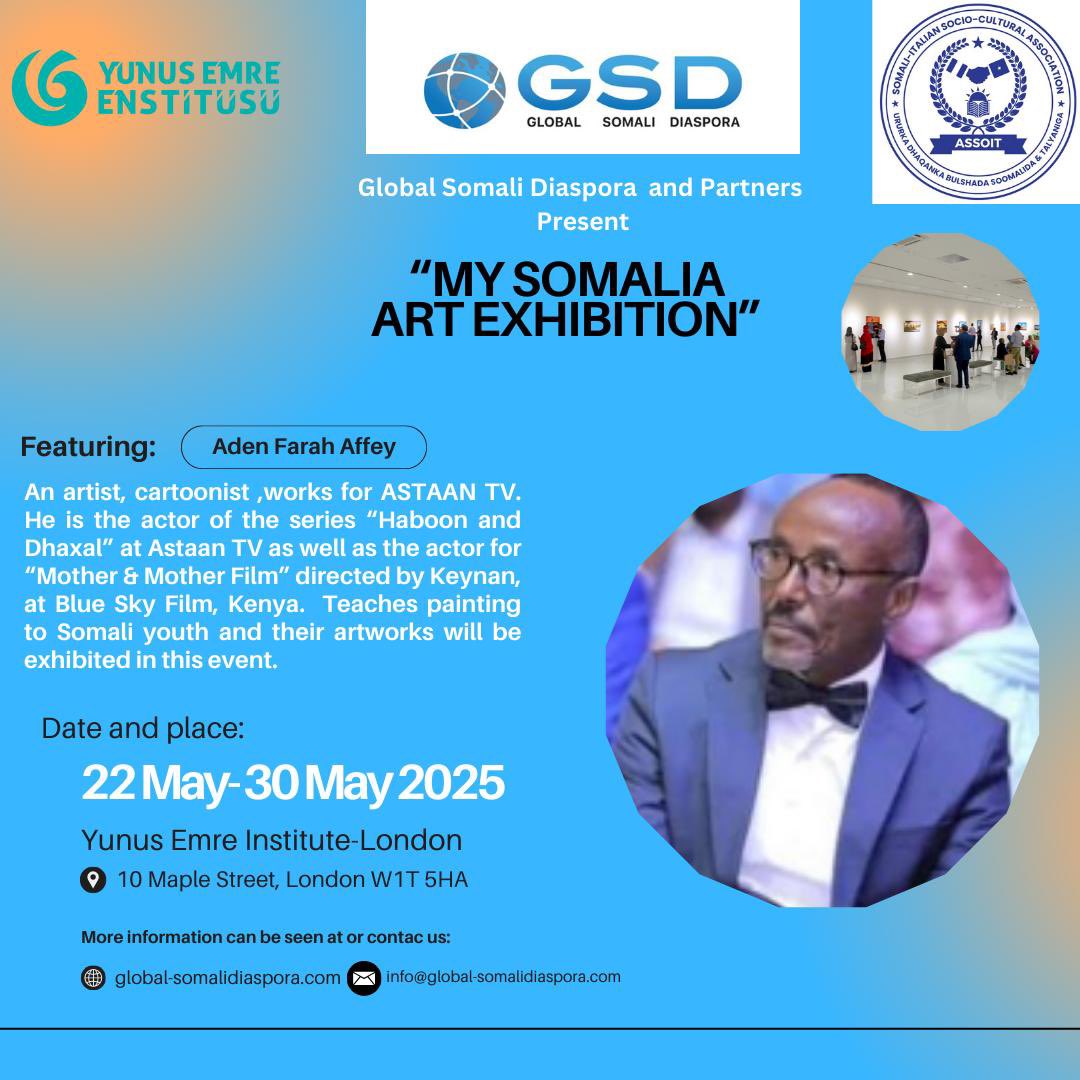 GSD and partners are excited to welcome Art Professor Adan Affey to their Art Exhibition in London “My Somalia.”  The Artwork of his students will be displayed at the exhibition. This will hopefully empower the youth artist and give a platform to express themselves.
