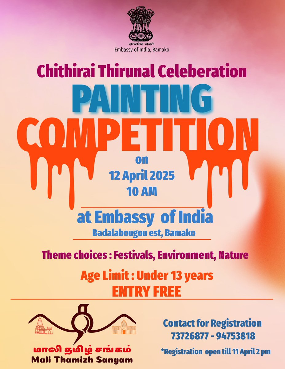 IndianEmbassyML's tweet image. 🔊 The @IndianEmbassyML along with Mali Tamil Sangam invites everyone for the celebration of Tamil New Year. A painting competition is also being organised in the run up. More details in the flyer 👇🏼
@MEAIndia 
@IndianDiplomacy