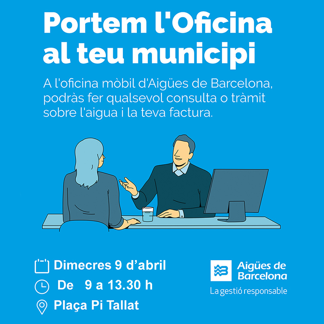 📢Avui trobaràs a la plaça Pi Tallat l'Oficina Mòbil d'Aigües de Barcelona. Hi podràs fer qualsevol consulta o tràmit sobre l'aigua i la teva factura sense haver de demanar cita prèvia.

📌Dimecres 9/4
🕙de 9 a 13.30 h
▶️Pl. Pi Tallat

#AiguesBarcelona #SantaColomadeCervelló