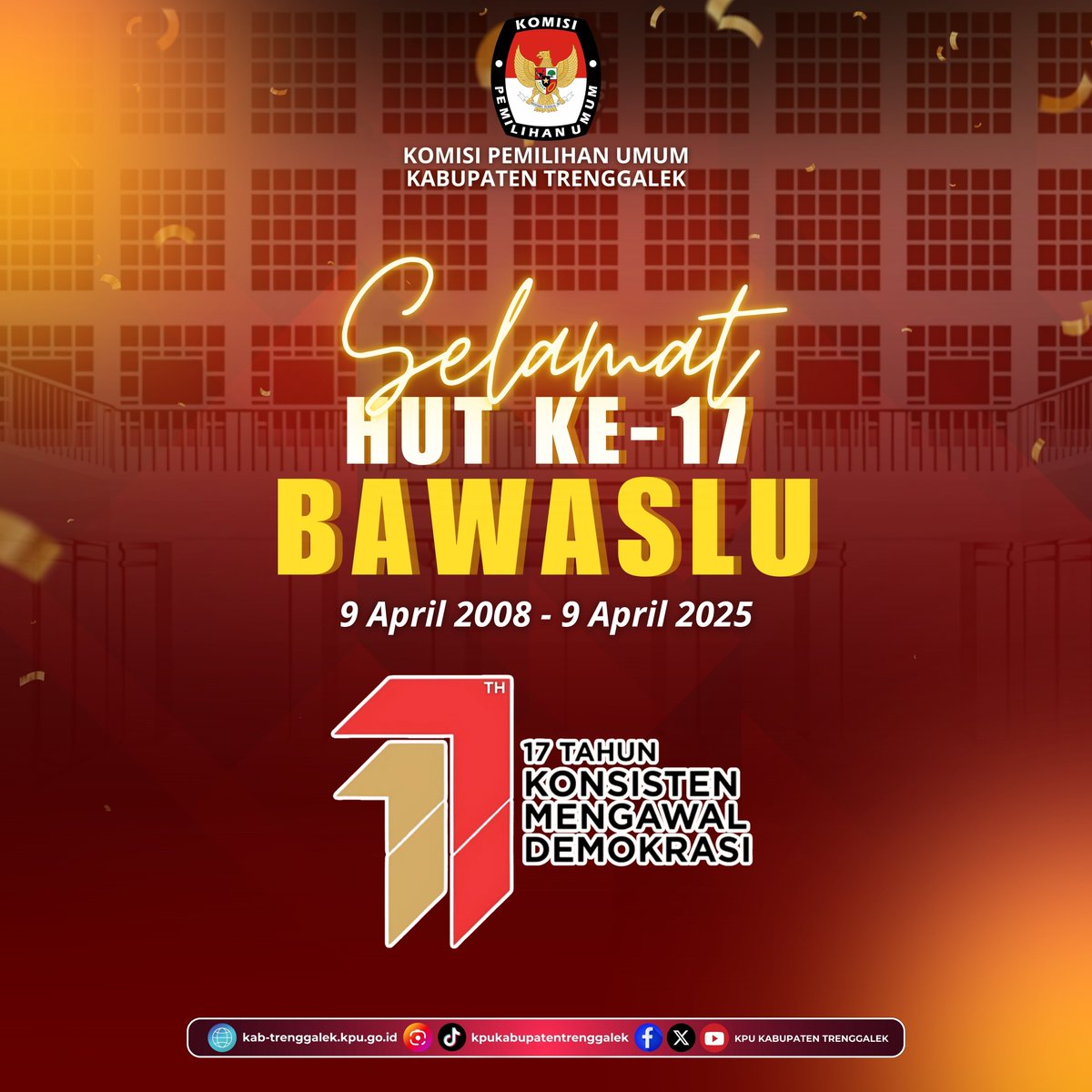 kputrenggalek's tweet photo. Hai #TemanPemilih

Segenap jajaran KPU Kabupaten Trenggalek mengucapkan Selamat Ulang Tahun BAWASLU ke-17 Tahun dengan tema “17 Tahun Konsisten Mengawal Demokrasi”. 09 april 2008-09 april 2025.

#PilkadaSerentak2024
#KPUMelayani
#Integritas24jam
#KaPeu
#KamuPerluTau https://t.co/fYh1MinDbu