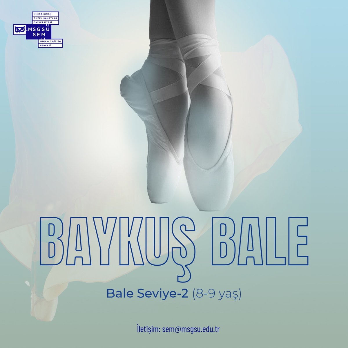 MSGSÜSEM (@sem_msgsu) on Twitter photo Sürekli Eğitim Merkezi’mizde Işıl KONYA ALATAŞ ve Melis ERKAÇAN tarafından verilen ‘‘Baykuş Bale Seviye II-4.Kur (8-9 Yaş)" Eğitim Programımız 14 Nisan 2025'te başlıyor. 🦉
📌 Kayıt işlemleri
☎️ 0212 393 34 85
🔗 Bağlantı adreslerimiz; sem@msgsu.edu.tr sem.msgsu.edu.tr/course/baykus-… Sürekli Eğitim Merkezi’mizde Işıl KONYA ALATAŞ ve Melis ERKAÇAN tarafından verilen ‘‘Baykuş Bale Seviye II-4.Kur (8-9 Yaş)" Eğitim Programımız 14 Nisan 2025'te başlıyor. 🦉
📌 Kayıt işlemleri
☎️ 0212 393 34 85
🔗 Bağlantı adreslerimiz; sem@msgsu.edu.tr sem.msgsu.edu.tr/course/baykus-…