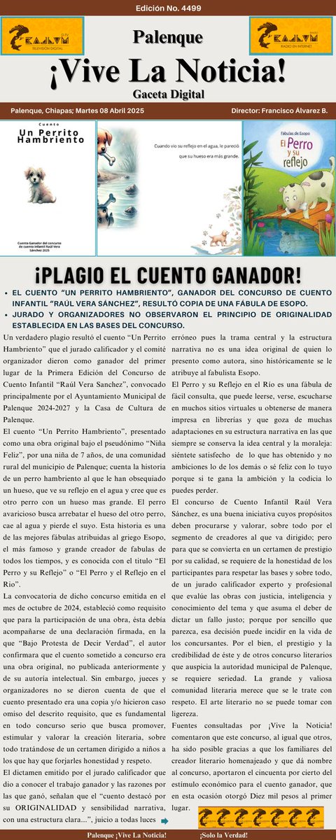 vivelanoticia's tweet photo. Palenque ¡Vive La Noticia! Gaceta Digital Martes 08 Abril 2025
* Plagio el Cuento Ganador https://t.co/a3PSzFxoqQ