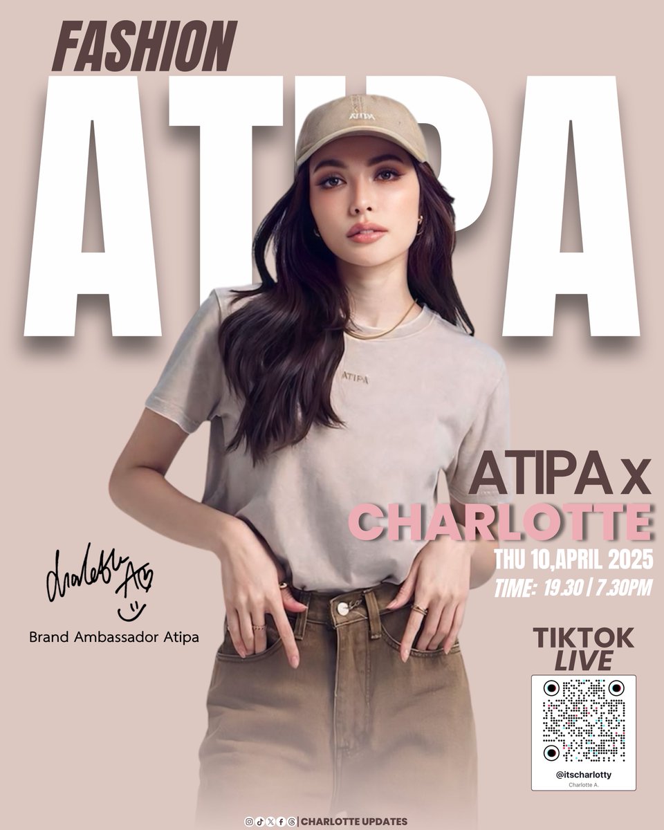 CharlottyUpdate's tweet photo. เตรียมพบกับ CHARLOTTE X ATIPA 

🗓️: 10 เมษายน 2568 
🕖: 19.30น. เป็นต้นไป 
🎥: Live TikTok : @itscharlotty 

ENDLESS JOY CHARLOTTE09
#aipashop 
#atipaxcharlotte 
#ชาล็อตออสติน 
#CharlotteAustin 
#CharlotteUpdates https://t.co/xORi65hSjA