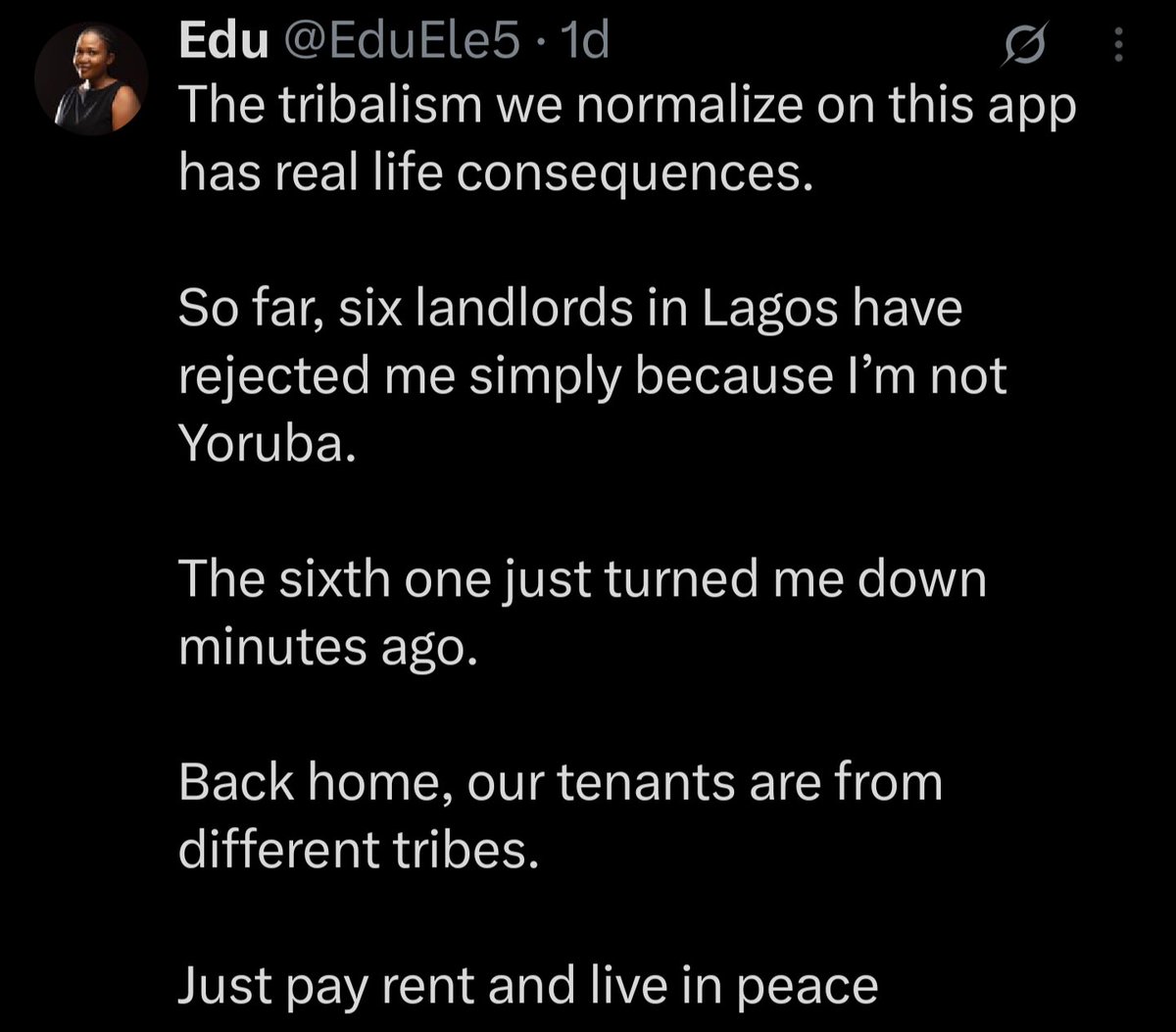 Tribalissmo: Lady laments after landlords reportedly rejected her on the basis of her tribe