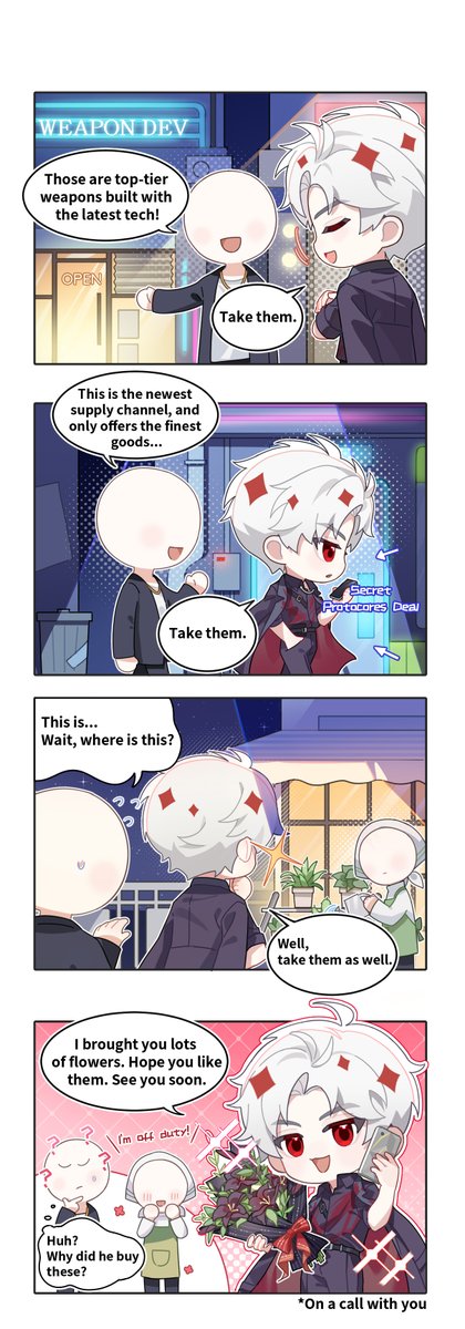 Love_Deepspace's tweet photo. Love and Deepspace | Linkon Chibi Report
■ Sylus [Flower Shop Business]

In the business world, whether it's weapons development or secret Protocores deals, no one would miss the opportunity to work with Sylus, a "major client."
Huh? Even a flower shop can do business with him?

#LoveandDeepspace #LinkonChibiReport #Sylus