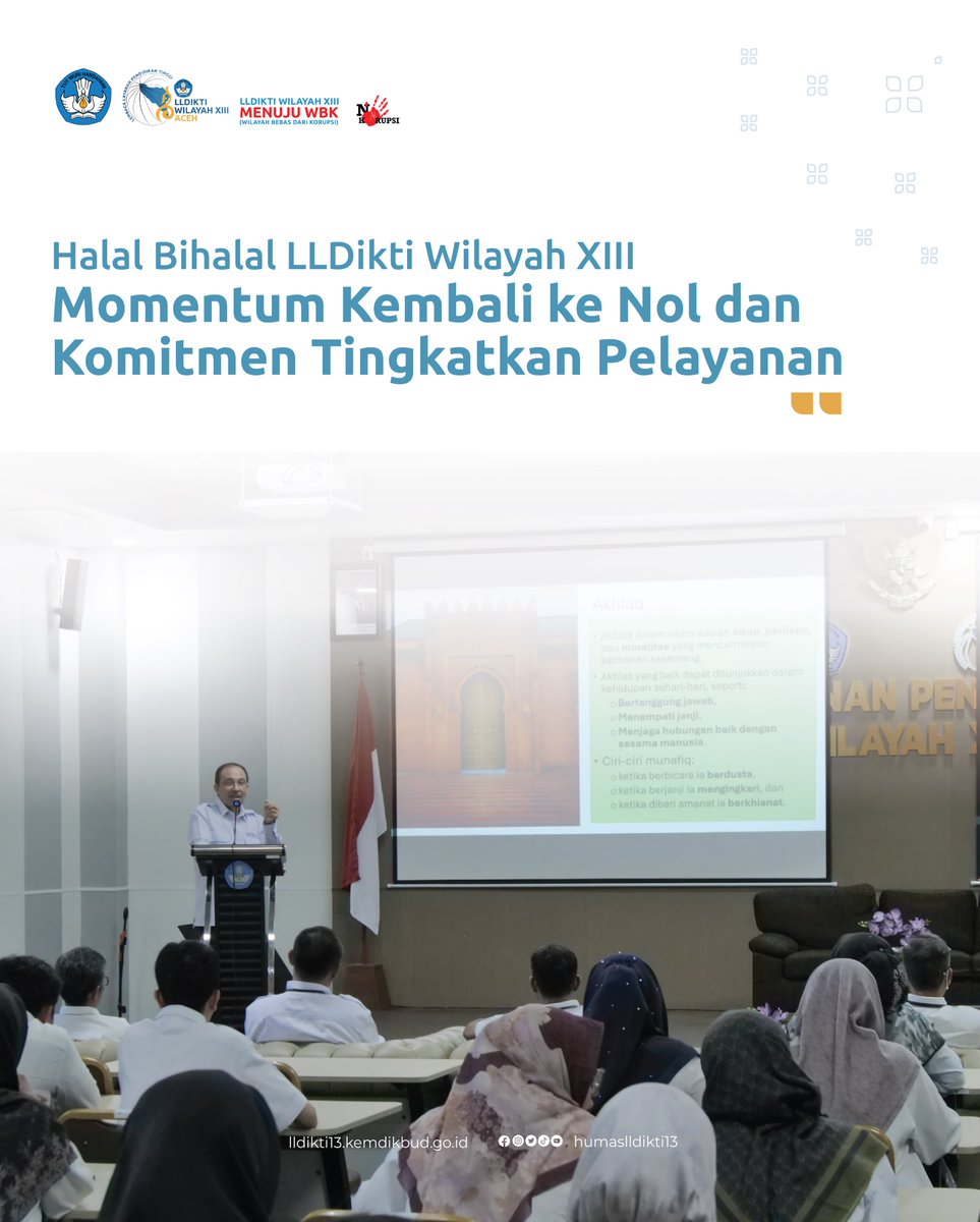 HumasLLDIKTI13's tweet photo. Halal Bihalal LLDikti Wilayah XIII: Momentum Kembali ke Nol dan Komitmen Tingkatkan Pelayanan https://t.co/JZHZtirANT