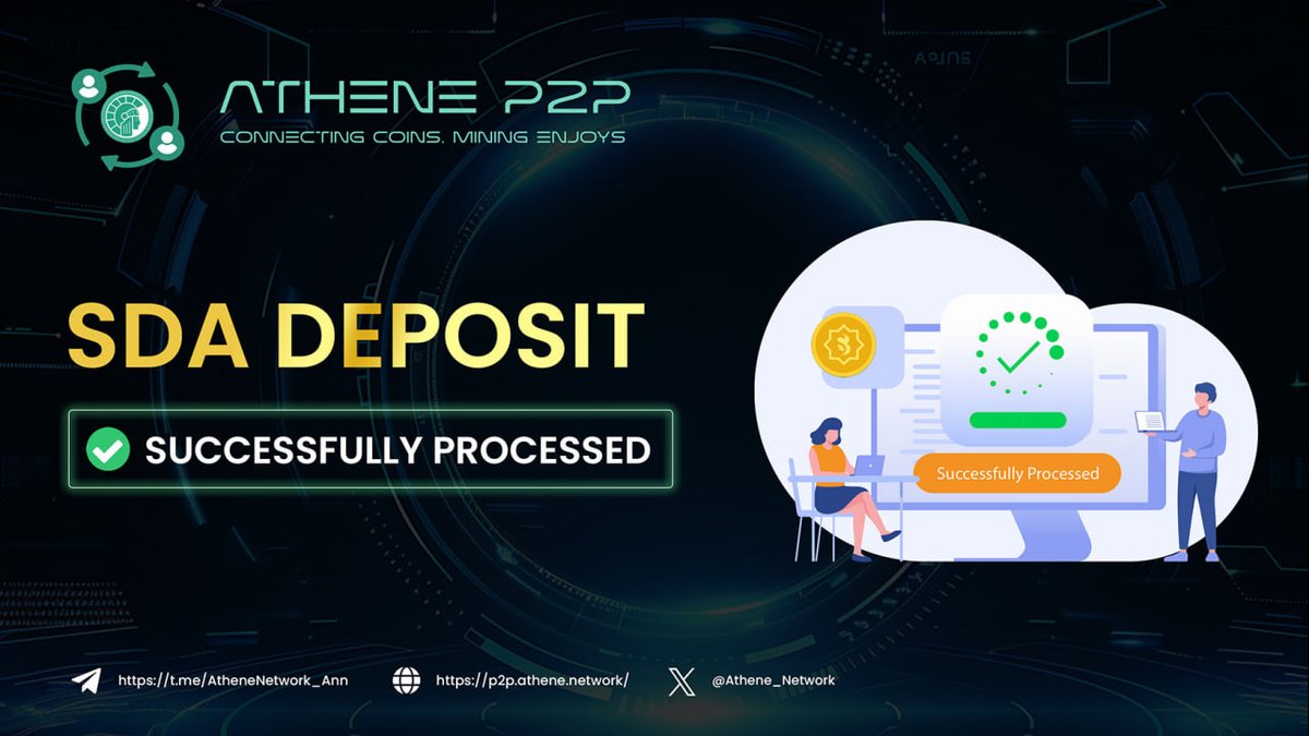 📌 SDA Deposit Successfully Processed!

Great news! We’d like to inform you that SDA withdrawals on Athene P2P (p2p.athene.network) has been open and your SDA deposit has been successfully credited to your balance. Please log in and check your updated balance now!

✨