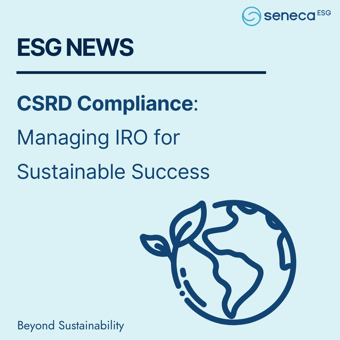 seneca_esg's tweet photo. 🔍 IRO (Impacts, Risks & Opportunities) is at the heart of CSRD compliance—helping companies assess their ESG footprint from both impact and financial lenses.

✔ Identify what matters
✔ Align with double materiality
✔ Integrate into strategy

Build resilience, meet standards, and drive sustainable success.

🔗Learn more: https://t.co/VlDIvsIw1F 

#ESG #Sustainability #CSRD #SenecaESG