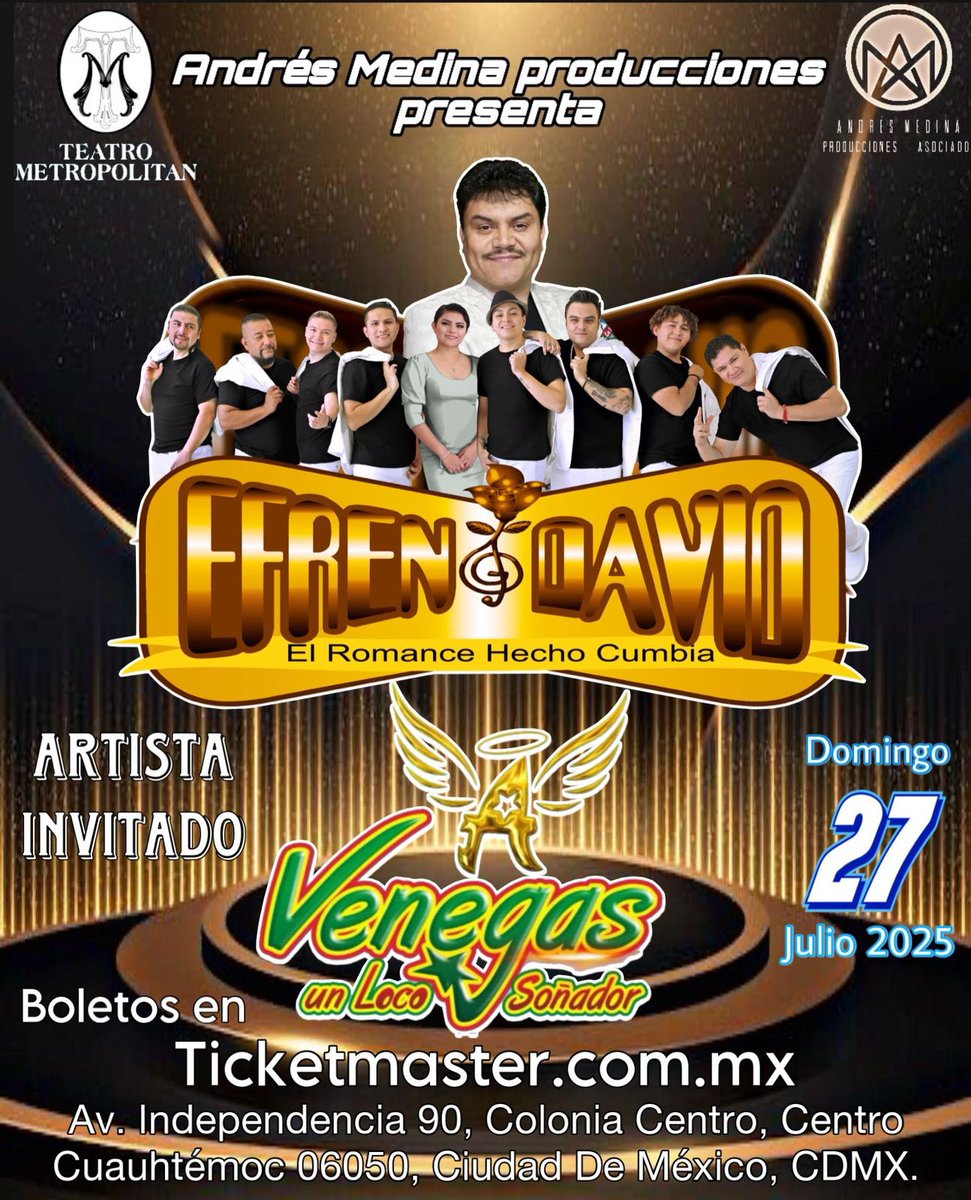 efrendavidd's tweet photo. ¡Artistas Confirmados!

✅ Ramón Rojo Villa "Sonido La Changa"
✅ A Venegas "Un Loco Soñador"

🗓️ 27 De Julio 2025
📍 Teatro Metropolitan CDMX
🕰️ 8:00 pm
🎟️ https://t.co/4LMCFCrGjk

#TeatroMetropolitan
#EfrenDavid+Invitados
#RamonRojo
#SonidoLaChanga
#AVenegasUnLocoSoñador https://t.co/vpQp74W8Tv