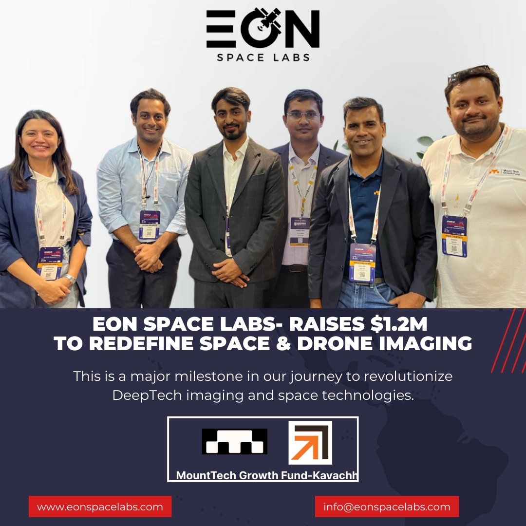 We’re excited to share that <a href="/EonSpacelabs/">EON Space Labs</a>  Labs has raised $1.2 million in Pre-Series A funding, led by #MountTechGrowthFund-Kavachh  to revolutionize DeepTech imaging and space technologies.<a href="/PTI_News/">Press Trust of India</a> <a href="/PIB_India/">PIB India</a> <a href="/SpokespersonMoD/">Ministry of Defence, Government of India</a> <a href="/startupindia/">Startup India</a>