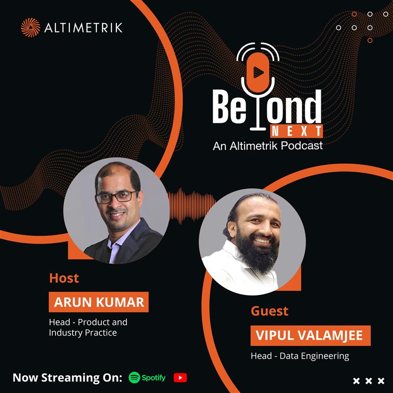 We’re live with Beyond Next, Altimetrik’s new podcast on all things digital!
Ep 01: Data in Motion – Arun Kumar &amp; Vipul Valamjee unpack the future of data engineering.

🎧 Spotify: lnkd.in/eNfPiD4Z
📺 YouTube: lnkd.in/e4NRbw9D