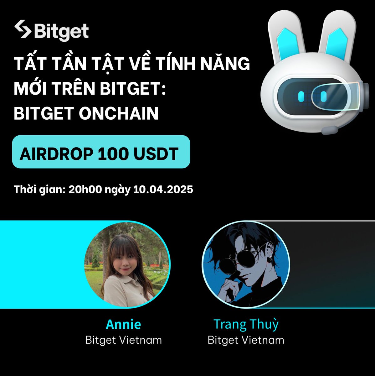 bitgetvietnam's tweet photo. 🔷[AMA ĐẶC BIỆT] GIẢI MÃ TÍNH NĂNG MỚI CỰC HOT – BITGET ONCHAIN! 💥

💬 Tò mò về tính năng Bitget Onchain – nơi bạn có thể "săn" token DEX mà không cần ví Web3? Đừng bỏ lỡ buổi AMA tuần này để cùng khám phá và rinh ngay $100 USDT về ví nhé! 

⌛️ Thời gian: 20:00, Thứ Năm - Ngày 10/04/2025

📍  Địa điểm Telegram Bitget Việt Nam
https://t.co/64DuT72GfP

🏅 Tổng Airdrop: $100

✅ Cách nhận quà:

🎯 Đặt câu hỏi trước AMA ngay dưới post X này – Bitget sẽ chọn 5 câu hỏi hay nhất, mỗi bạn nhận $10!

🎯 Tham gia mini quiz ngay cuối buổi AMA – 5 người trả lời đúng nhanh nhất sẽ nhận $10 mỗi người!

➡️ Điều kiện tham gia cực đơn giản:

✅  Tham gia vào group Telegram Bitget Việt Nam: https://t.co/64DuT72GfP

✅ Follow X Bitget Vietnam: https://t.co/dg8yvw21vI

✅ Comment câu hỏi + Retweet post AMA này trên X với hashtag:
#AskBitgetOnchain #BitgetOnchain #BitgetAMA

📢 Set lịch ngay – vì chỉ có 1 lần AMA ra mắt tính năng Onchain thế này thôi đó! 🎉