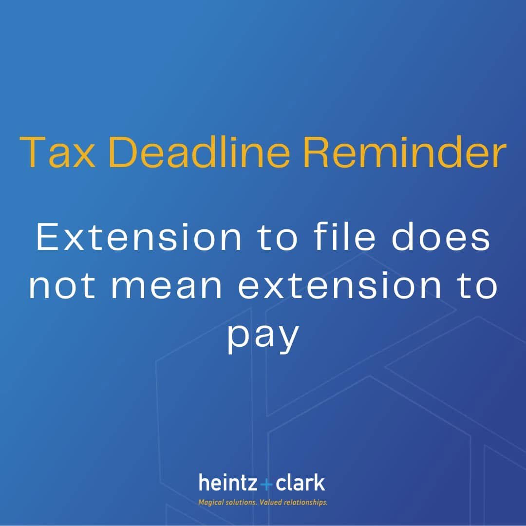 Reminder! Filing a tax return extension does not mean you have an extension to pay. Make sure you pay any tax you owe by April 15th. The extension is only for filing your return.