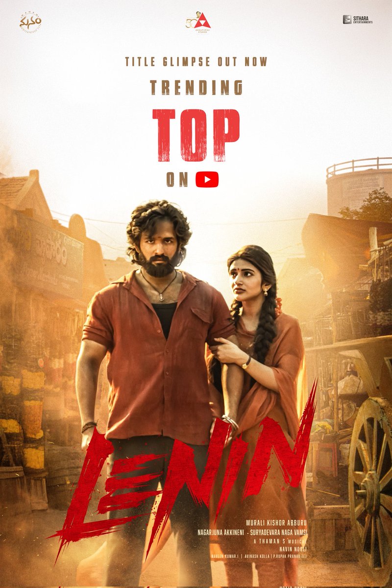 Saravanaravikumar (@saravanaspb) on Twitter photo On the move 👊🏾
The wave called #LENIN Title Glimpse is now TRENDING at the TOP on YouTube 🔥
— youtu.be/DEqLrT8jDjs
<a href="/AkhilAkkineni8/">Akhil Akkineni</a> <a href="/sreeleela14/">Sreeleela</a> <a href="/iamnagarjuna/">Nagarjuna Akkineni</a> <a href="/vamsi84/">Naga Vamsi</a> <a href="/KishoreAbburu/">Nanda kishore Abburu</a> <a href="/MusicThaman/">thaman S</a> <a href="/NavinNooli/">Navin Nooli</a> <a href="/artkolla/">Kolla Avinash</a> #NaveenKumarI <a href="/AnnapurnaStdios/">Annapurna Studios</a> #ManamEnterprisesLLP On the move 👊🏾
The wave called #LENIN Title Glimpse is now TRENDING at the TOP on YouTube 🔥
— youtu.be/DEqLrT8jDjs
<a href="/AkhilAkkineni8/">Akhil Akkineni</a> <a href="/sreeleela14/">Sreeleela</a> <a href="/iamnagarjuna/">Nagarjuna Akkineni</a> <a href="/vamsi84/">Naga Vamsi</a> <a href="/KishoreAbburu/">Nanda kishore Abburu</a> <a href="/MusicThaman/">thaman S</a> <a href="/NavinNooli/">Navin Nooli</a> <a href="/artkolla/">Kolla Avinash</a> #NaveenKumarI <a href="/AnnapurnaStdios/">Annapurna Studios</a> #ManamEnterprisesLLP