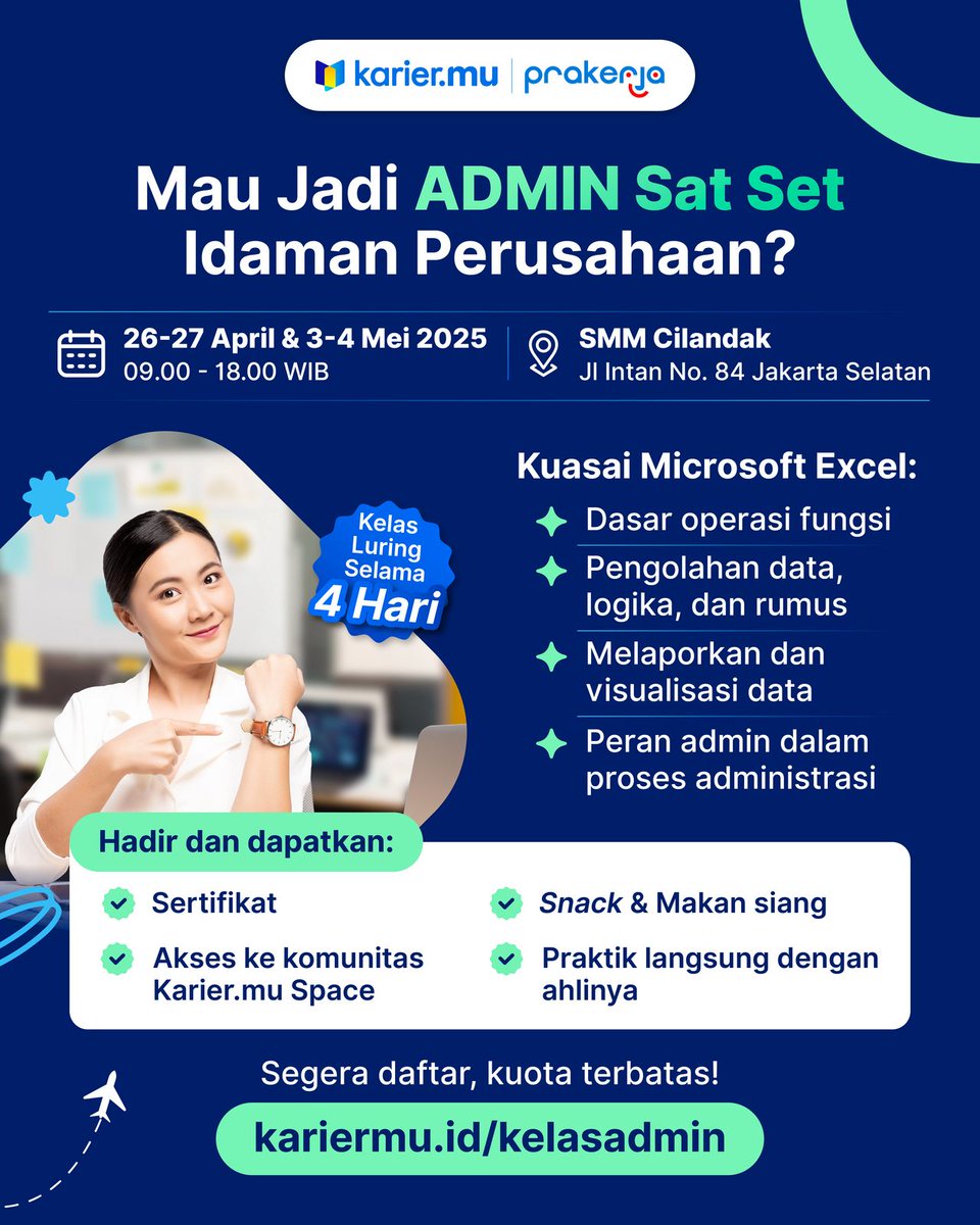 Special for early bird (DM for more)📩
Yuk buruan bagi kamu yang ada di kota Jakarta dan sekitarnya☺️
Kuota terbatas, daftar sekarang di 👉 kariermu.id/kelasadmin