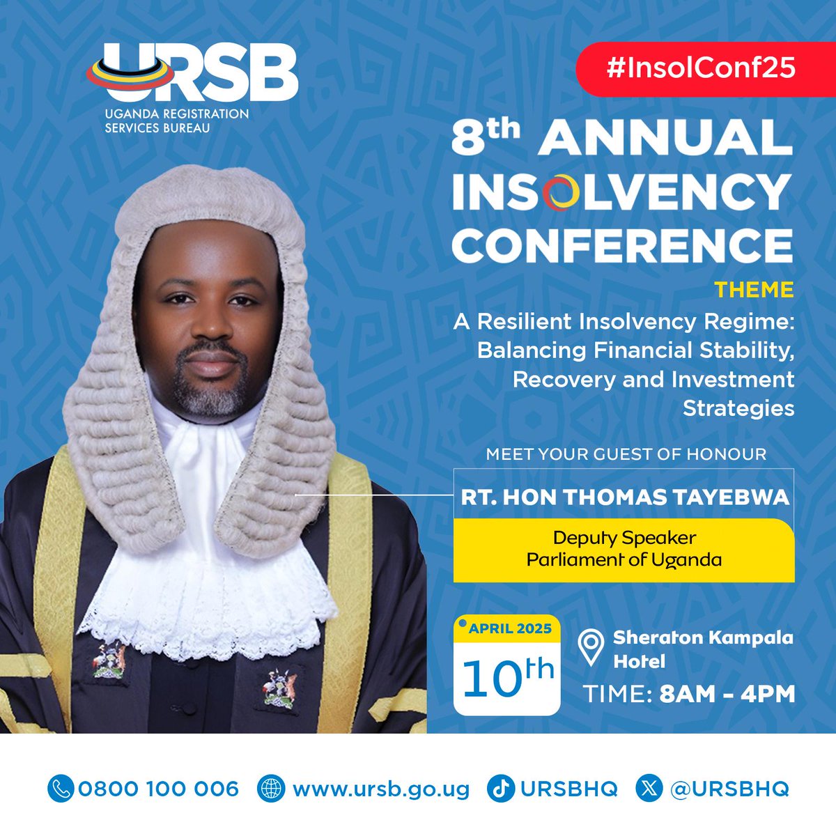 We are honoured to announce that our Guest of Honour for tomorrow’s 8th Annual #Insolvency Conference is none other than the Deputy Speaker of Parliament, Rt. Hon. Thomas Tayebwa. We look forward to his insights and distinguished presence. #InsolConf25 #InsolvencyWeek25