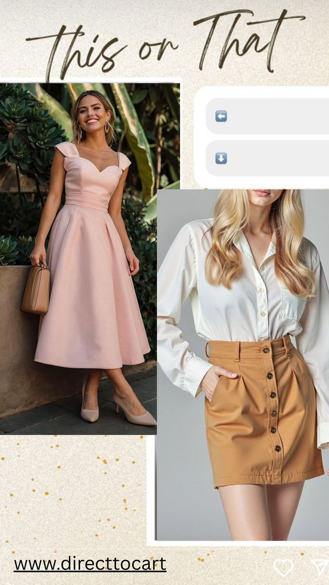 directtocart's tweet photo. This or That? 😍
write in the caption 
Elegant &amp; dreamy 💖 or bold &amp; trendy ✨
Drop your fave in the poll and shop your style at Direct to Cart! 🛒👗 
.
.
👉 Explore more at https://t.co/NflfJmgNBd
.
#DirectToCart #ThisOrThat #StylePoll #FashionPick #OnlineShopping #WomensStyle https://t.co/T2m7cfGvuf