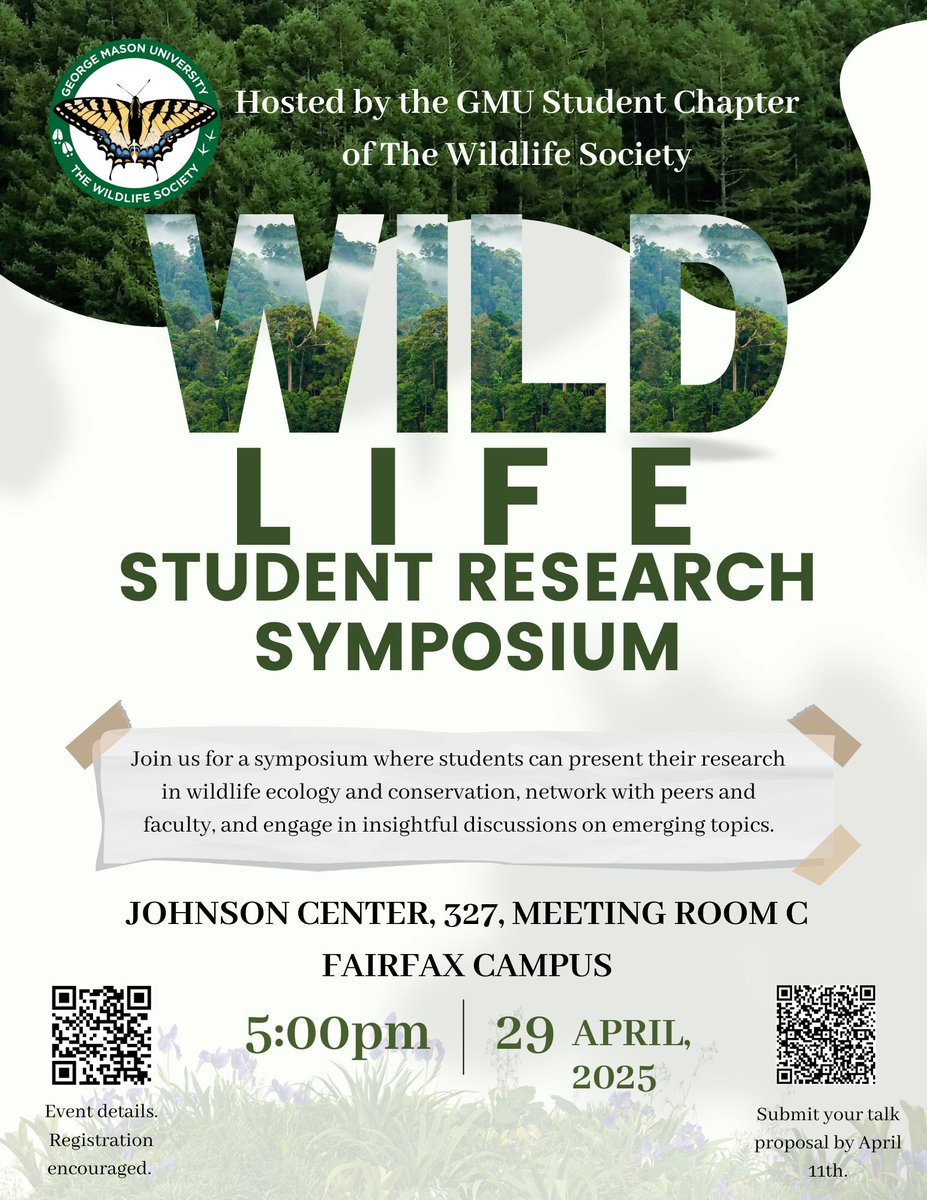 ESP Dept GMU (@espmasonu) on Twitter photo Hosted by <a href="/Mason_TWS/">GMU Wildlife Society</a>.
The Wildlife Student Research Symposium is on Friday, April 25, 2025 at 5:00-8:00pm.
Register for the event here: mason360.gmu.edu/GMUTWS/rsvp_bo…
Sign up to present here: tinyurl.com/4bcb3vaz by April 11, 2025!
About <a href="/Mason_TWS/">GMU Wildlife Society</a>: mason360.gmu.edu/gmutws/home/ Hosted by <a href="/Mason_TWS/">GMU Wildlife Society</a>.
The Wildlife Student Research Symposium is on Friday, April 25, 2025 at 5:00-8:00pm.
Register for the event here: mason360.gmu.edu/GMUTWS/rsvp_bo…
Sign up to present here: tinyurl.com/4bcb3vaz by April 11, 2025!
About <a href="/Mason_TWS/">GMU Wildlife Society</a>: mason360.gmu.edu/gmutws/home/