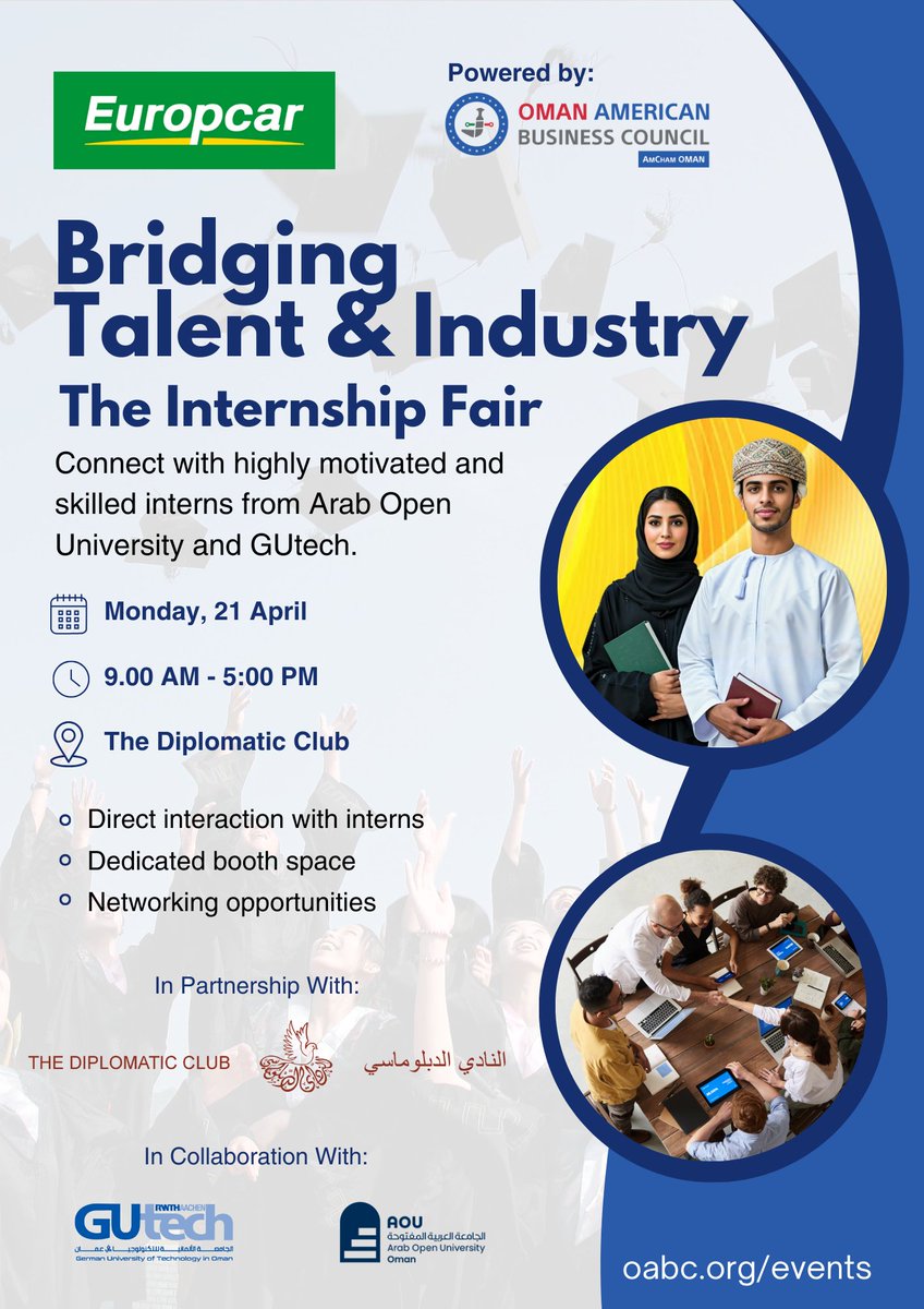 amchamoman's tweet photo. Calling All Companies in Oman! Join us at the Oman Internship Fair presented by Europcar and powered by the OABC. Connect with top-tier interns and discover fresh talent ready to make an impact on your organization. Express your interest on our website - https://t.co/Z4Ak7bcAXc https://t.co/4dvWfHm1oI