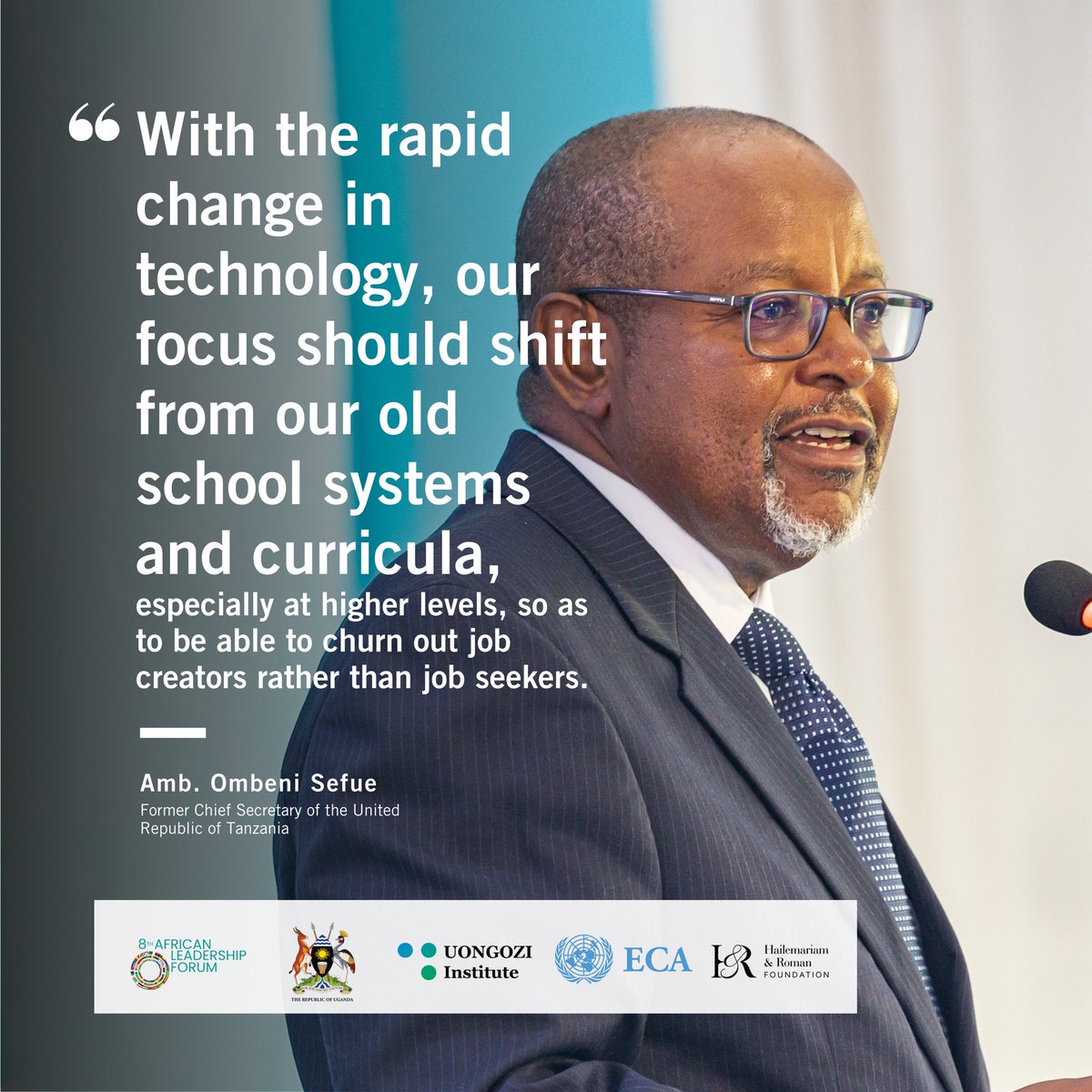 UONGOZI's tweet photo. Amb. Ombeni Sefue: With the rapid change in technology, our focus should shift from our old school systems and curricula… to churn out job creators rather than job seekers… The worship of academic degrees is coming to end; henceforth it will be the worship of skills, competencies, innovation and the right mindsets.

#ALF2025 #ARFSD11