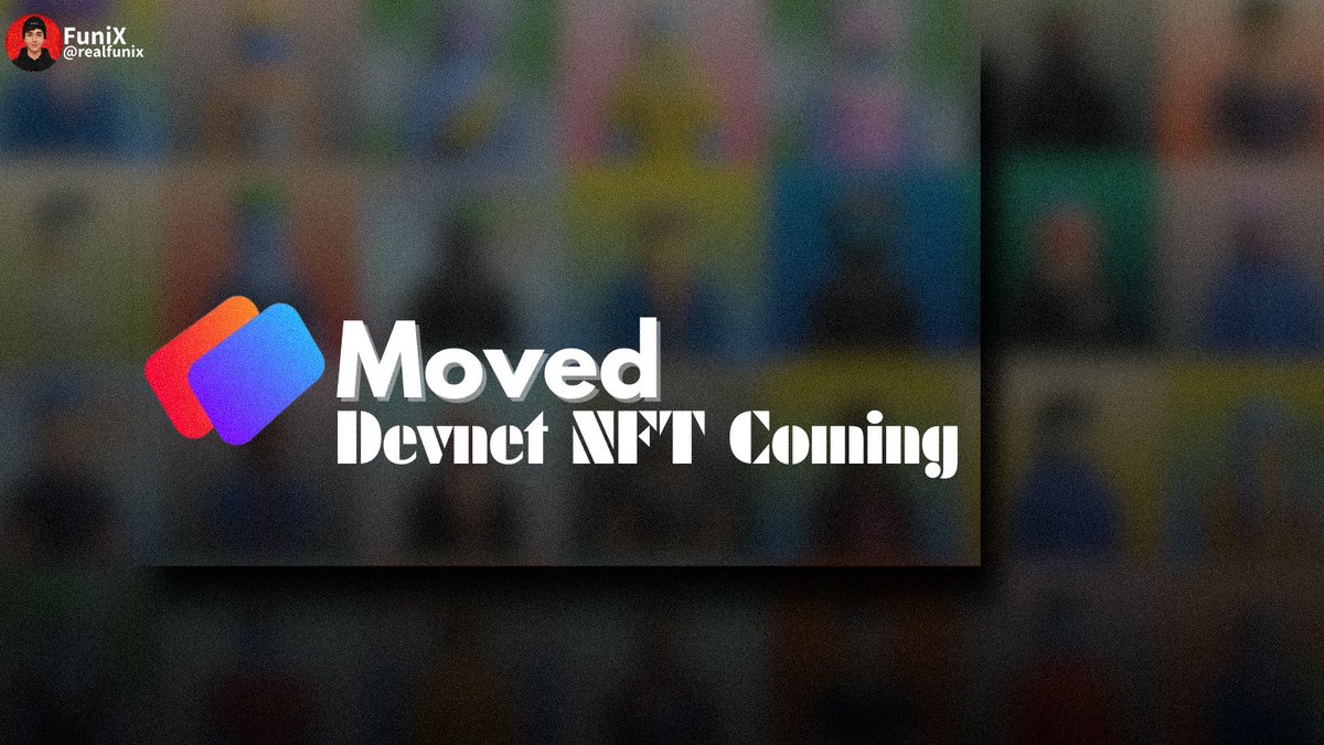 realfunix's tweet image. Beta tins dey move… for #MovedNetwork!

We don dey prepare for something special....

Brand new Devnet NFT collection dey drop soon for @MovedNetwork!

Get ready to mint. Get ready to rep. The Devnet wave is almost here.

Stay tapped in #MovedNetwork is just getting started.
