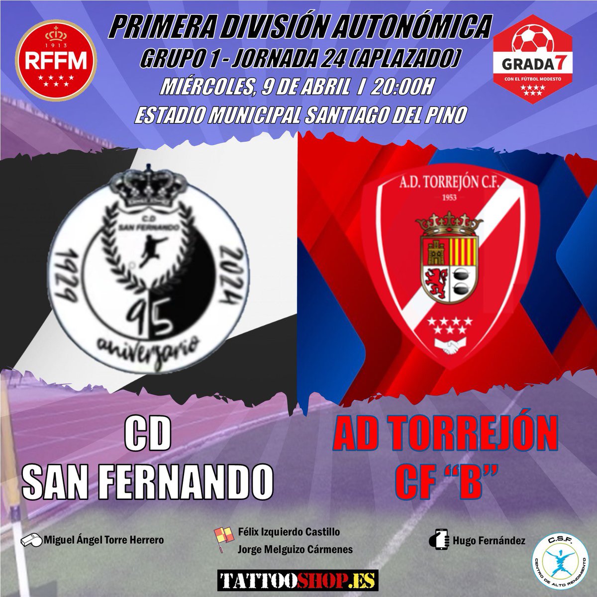 ¡¡¡Buenos días!!!

Hoy tenemos nuestra particular CHAMPIONS, nos vamos al 🏟️ SANTIAGO DEL PINO para dar el partido del Grupo 1 de Autonómica de la jornada 24 que fue aplazado por las lluvias que afectaron al Henares

¡Allí nos vemos!

<a href="/CD_San_Fernando/">𝗖.𝗗. 𝗦𝗮𝗻 𝗙𝗲𝗿𝗻𝗮𝗻𝗱𝗼</a> 🆚 <a href="/AdTorrejoncf/">A.D. TORREJON C.F.</a> B