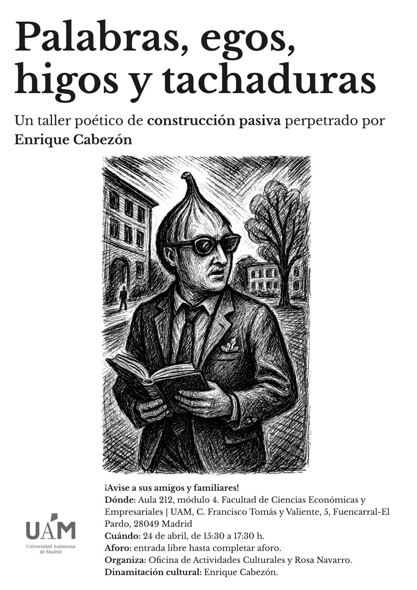 El taller de poesía, que he titulado «Palabras, egos, higos y tachaduras», propone una exploración práctica y reflexiva de la poesía como acción más que como texto estático. A través de ejercicios como la tachadura, la logofagia y otras propuestas,