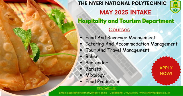 thenyeripoly's tweet photo. Hospitality and Tourism Department
MAY 2025 Intake.
Call/WhatsApp the Registrar's office at 0712578708 for any inquiries.
The reporting date is 6th May 2025.
#MayIntake2025 https://t.co/sJ4w3fXaxN
