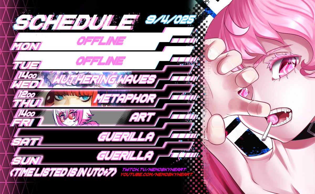 nem0Skyheart's tweet photo. So here's this week Schedule! Sry a bit late but the rest of the week will be eventful! Will be doing some WuWa story mission, Continuing Metaphor and do some drawing! The weekends will be Guerilla of some sorts (probably MH Wilds)
Time is in UTC+7
#vtuber #NobodyLive https://t.co/XdeMtTjKmi