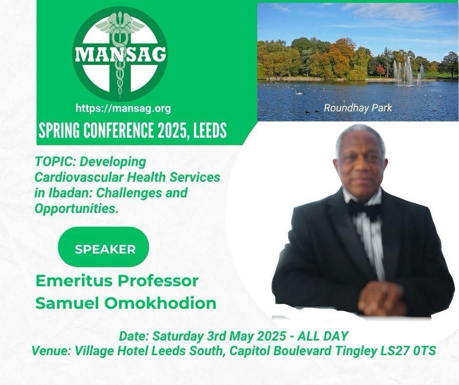 MANSAG_uk's tweet image. Take a look at the programme of events and meet some of the Speakers for #mansag2025 Annual Educational Symposium and Spring Ball at Leeds.
👉tinyurl.com/mansagball
@Nrs_Kethz @docmagsy @DouglasOkor @cahn_uk @worldzico @DrIbifunke @AFAlalade @gmcuk @Fmohnigeria @PatrickObidoyin