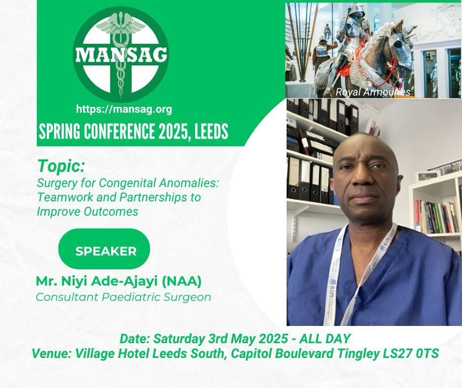MANSAG_uk's tweet image. Take a look at the programme of events and meet some of the Speakers for #mansag2025 Annual Educational Symposium and Spring Ball at Leeds.
👉tinyurl.com/mansagball
@Nrs_Kethz @docmagsy @DouglasOkor @cahn_uk @worldzico @DrIbifunke @AFAlalade @gmcuk @Fmohnigeria @PatrickObidoyin