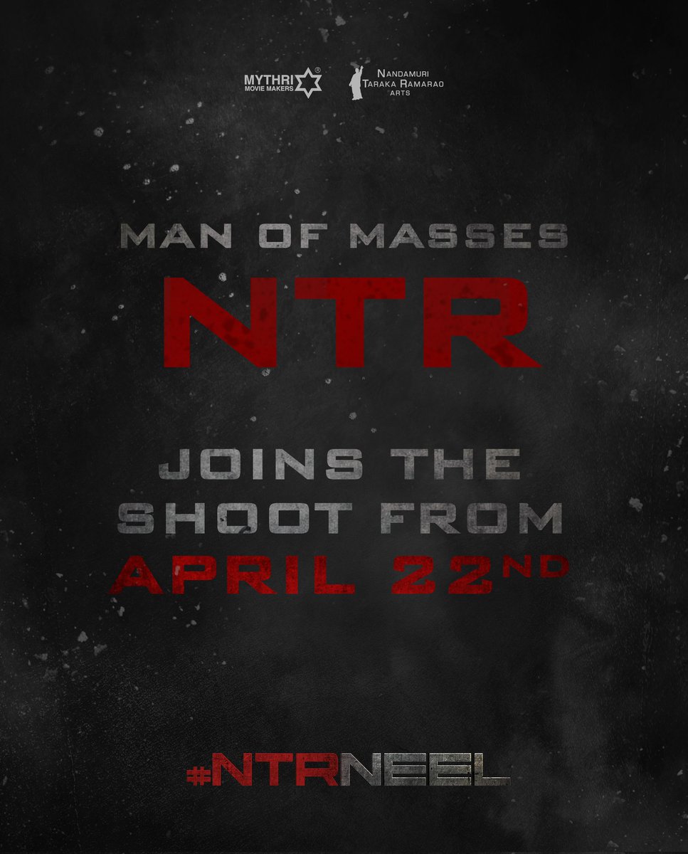 NTRArtsOfficial's tweet photo. #NTRNeel is entering its most explosive phase 💥💥

Man of Masses @Tarak9999 steps into the destructive soil from April 22nd ❤️‍🔥❤️‍🔥

#PrashanthNeel @MythriOfficial @NTRNeelFilm https://t.co/sm31n9CSGc