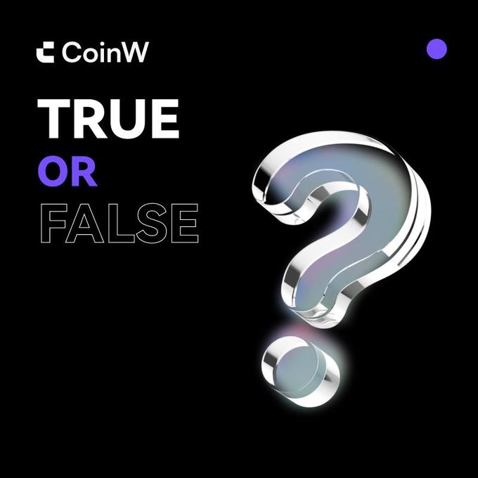 #CoinW 每周福利特辑🎁

🤔判断对错： CoinW已上线GPT智能交易助手。

1⃣关注 <a href="/CoinWZH/">CoinW币赢</a>+转发
2⃣评论留下答案和UID

💰抽3名获胜者空投50 USDT赠金奖励！

⭐️祝好运！