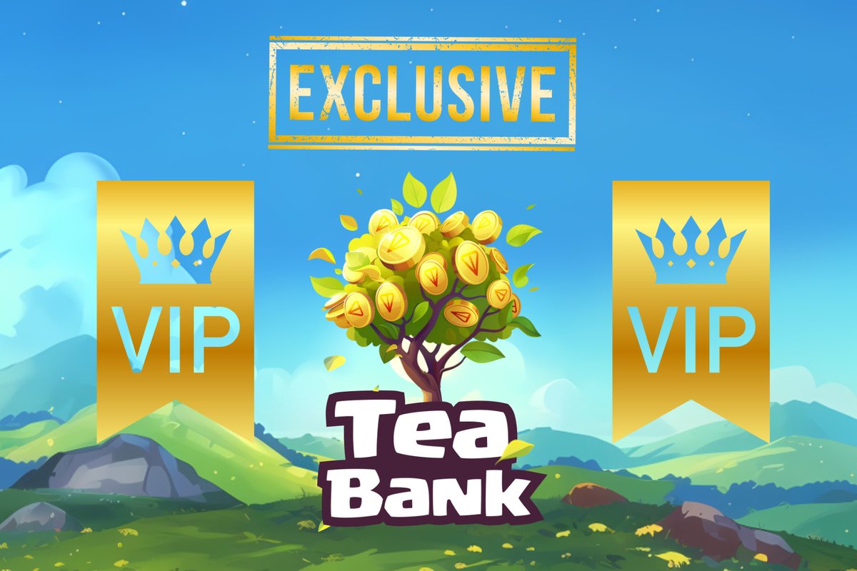 🥇BREAKING NEWS from TeaBank!
VIP TEABANK GROUP – only for the chosen ones!

Starting TODAY, players who purchase over 1,000 trees will automatically become VIP Players and gain access to the SECRET GROUP “VIP TEABANK GROUP.”

What does this mean for you?
Exclusive Privileges: