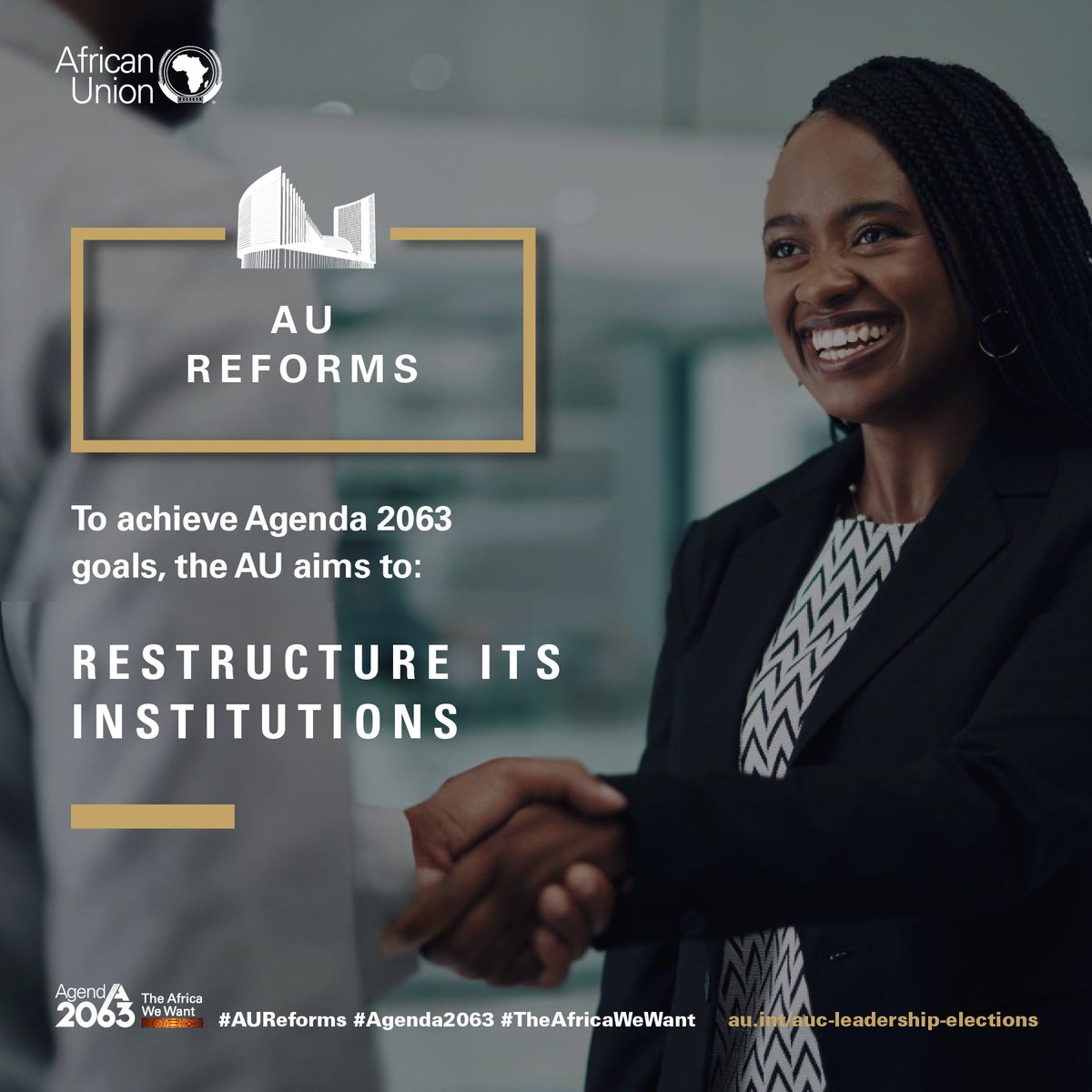 _AfricanUnion's tweet photo. In implementing the #AUReforms the #AfricanUnion will realign all its institutions by
-Having a Lean &amp; Performance Oriented senior leadership team
-Organisational Structural Review
-Improving Service Delivery

#AUReforms #Agenda2063 #TheAfricaWeWant https://t.co/0lWenZCxsk